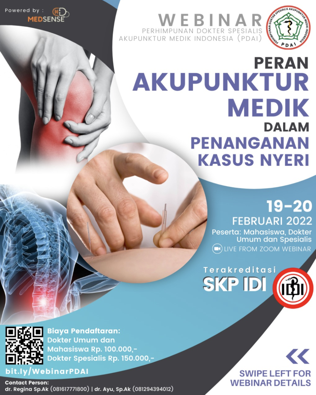 Webinar PDAI: Peran Akupunktur Medik dalam Penanganan Kasus Nyeri” - 